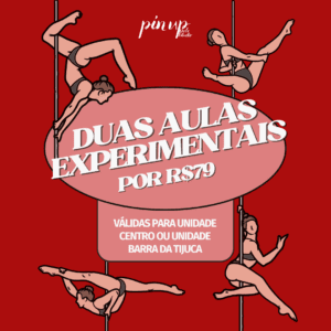 Promoção Aula Experimental Presencial (Duas por Uma) - Pole Dance